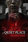 Thumbnail: A Quiet Place: The Road Ahead