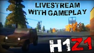 H1Z1 — геймплей 50 минут