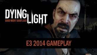 Новый трейлер E3 2014 Dying Light