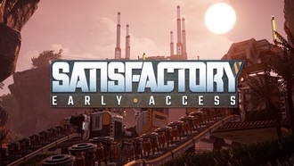 Satisfactory - финальный гайд по зданиям и сооружениям