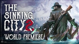 Скоро выйдет The Sinking City 2 — продолжение мрачного ужаса во вселенной Ктулху