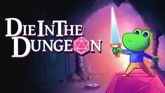 «Die in the Dungeon» вышла в ранний доступ