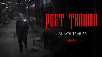 Post Trauma уже вышла на ПК и консолях текущего поколения