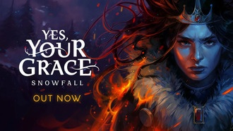 Yes, Your Grace 2: Snowfall вышла на PC, но версия для macOS задерживается