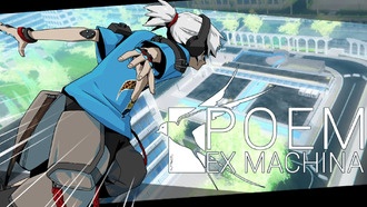 Анонсирована динамичная экшен-игра POEM EX MACHINA для PC