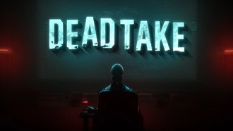 Анонсирован психологический хоррор Dead Take для PC