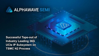 Alphawave Semi представила UCIe IP на 2-нм техпроцессе TSMC с поддержкой скорости 36 Гбит/с