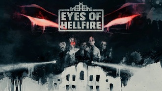 Готический хоррор Eyes of Hellfire выйдет в ранний доступ 27 августа
