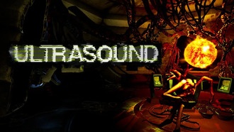 Анонсирована хоррор-адвенчура ULTRASOUND с элементами боди-хоррора