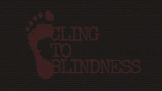 Анонсирована аудио-хоррор игра Cling to Blindness для PC