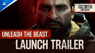 Dying Light: The Beast — вышел запускающий трейлер