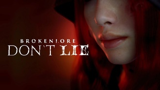 Анонсирована психологическая хоррор-игра BrokenLore: DON’T LIE для PS5, Xbox Series и ПК