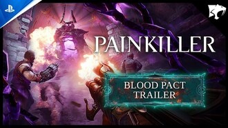 Painkiller: Blood Pact получила кровавый трейлер для PS5