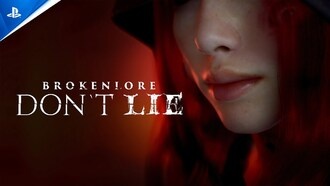 BrokenLore: DON'T LIE — новая психологическая хоррор-игра для PS5