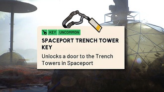 Где найти и использовать ключ от Северной траншейной башни в ARC Raiders