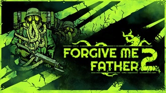 Forgive Me Father 2 выйдет на Nintendo Switch 22 января
