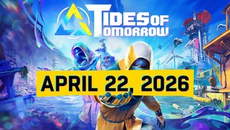 Игра Tides of Tomorrow отложена до 22 апреля