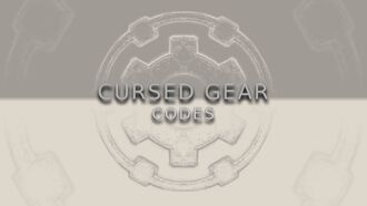 Коды для Cursed Gear в Roblox (2026)