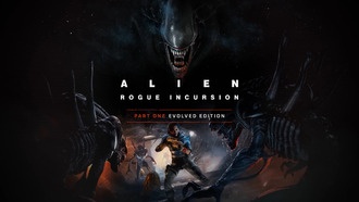 Alien: Rogue Incursion – Part One: Evolved Edition вышла на Switch 2, версия для PS4 в разработке