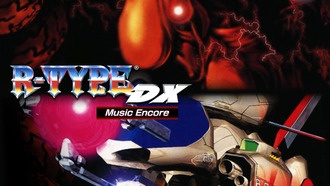 R-TYPE DX: Music Encore выйдет 30 апреля