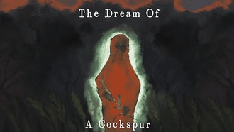 Хоррор-квест The Dream Of A Cockspur выйдет этим летом
