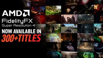 AMD объявила о поддержке FSR 4 в более чем 300 играх — рост в 10 раз за год