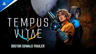 Tempus Vitae получила новый трейлер, посвященный доктору Освальду